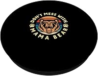 Vista 2 de Don't Mess with Mama Bear Mom Mommy Mother's Day PopSockets Swappable PopGrip