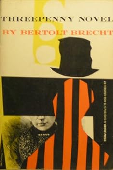 Paperback Threepenny Novel (An Evergreen Book, E-42) Book