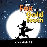 The Fox With the Gold Tooth