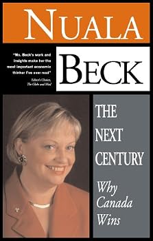 Paperback The Next Century: Why Canada Wins Book