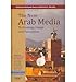 [(The New Arab Media: Technology, Image and Perception )] [Author: Mahjoob Zweiri] [Jan-2011]