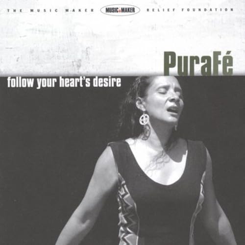 Follow Your Hearts Desire [Audio CD] Pura Fe