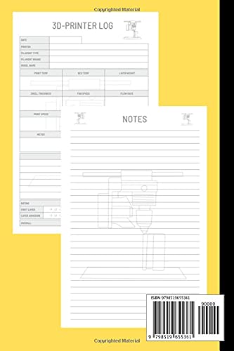 3D Printing Journal: A Notebook To Keep Record Of Date, Printer, Filament Type & Brand, Model Name,
