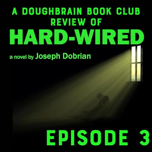 Page de couverture de TEASER - Doughbrain Book Club: Hard-Wired #3 (8/27/2025)