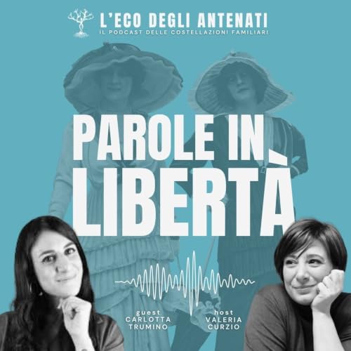 Parole in libert&agrave; con Carlotta Trumino