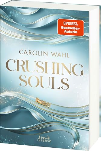 Crushing Souls (Driven Dreams-Dilogie, Band 1): Sports Romance mit Wohlfühlcharakter - Der SPIEGEL-Bestseller der Formel-1-Reihe von Carolin Wahl