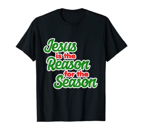 Jesús es la razón de la temporada cristiana Camiseta