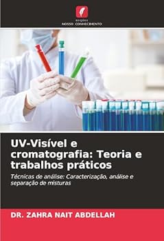Paperback UV-Visível e cromatografia: Teoria e trabalhos práticos [Portuguese] Book