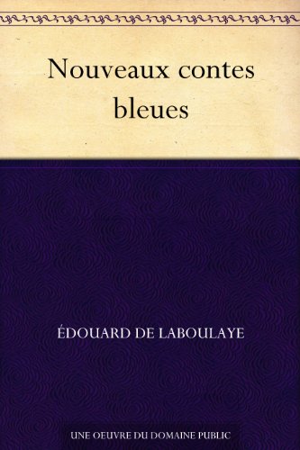 Télécharger Nouveaux contes bleues Gratuit