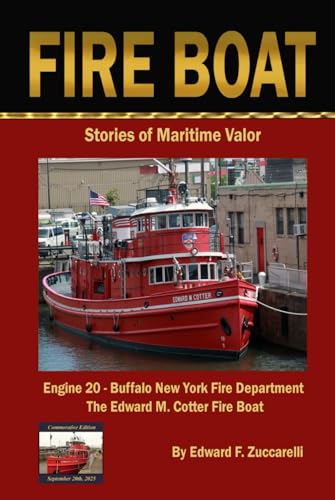 Fire Boat: Stories of Maritime Valor