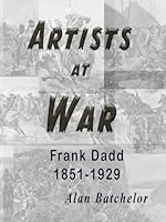 Artists at War: Frank dadd 1068401249 Book Cover