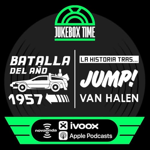 9x17 | Batalla del a&ntilde;o 1️⃣9️⃣5️⃣7️⃣ y la historia tras #Jump