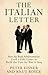 The Italian Letter: How the Bush Administration Used a Fake Letter to Build the Case for War in Iraq