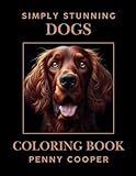 Photo Gallery simply stunning dogs: coloring book Photo Gallery simply stunning dogs: coloring book