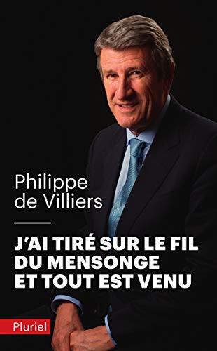 Télécharger J'ai tiré sur le fil du mensonge et tout est venu PDF Ebook En Ligne