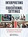 Interpreting in Educational Settings: A Comprehensive 24-Hour Course