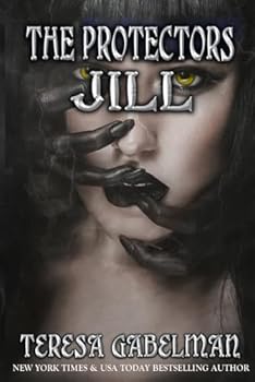 Jill (The Protectors Series) Book #27