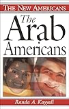 The Arab Americans (The New Americans)