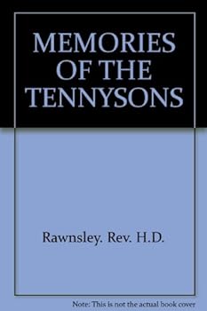Memories of the Tennysons,