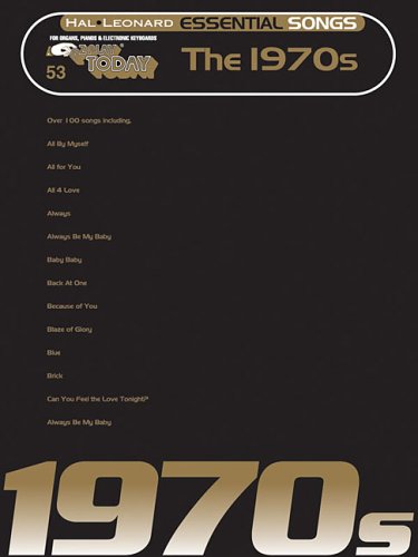 Essential Songs - The 1970s: E-Z Play Today Volume 53