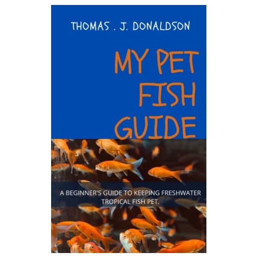 MY PET FISH GUIDE: A BEGINNER'S GUIDE TO KEEPING FRESHWATER TROPICAL FISH PET:TREAMENT OF PET FISH DISEASES