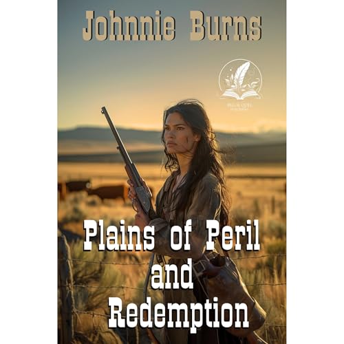 Plains of Peril and Redemption (Written by Johnnie Burns) episode artwork