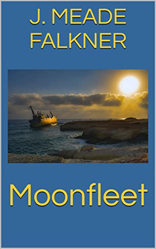 Moonfleet (English Edition)