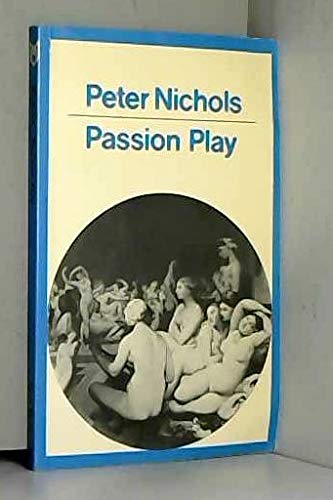 Passion Play (Methuen Modern Play) 0413478009 Book Cover