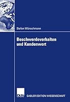 Beschwerdeverhalten Und Kundenwert 3835007270 Book Cover