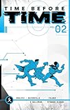 Time Before Time Volume 2
