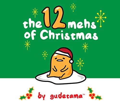 The Twelve Mehs of Christmas by Gudetama Kindle Edition