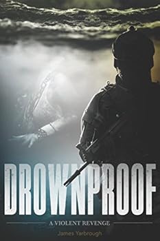 Paperback DROWNPROOF: A Violent Revenge Book