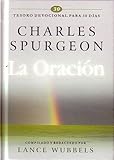 La Oración: Tesoro devocional para 30 días (Spurgeon) - pasta dura
