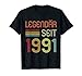 31. Geburtstag Legendär Seit 1991 Geschenk T-Shirt