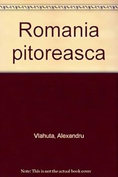 Hardcover Romania Pitoreasca Book