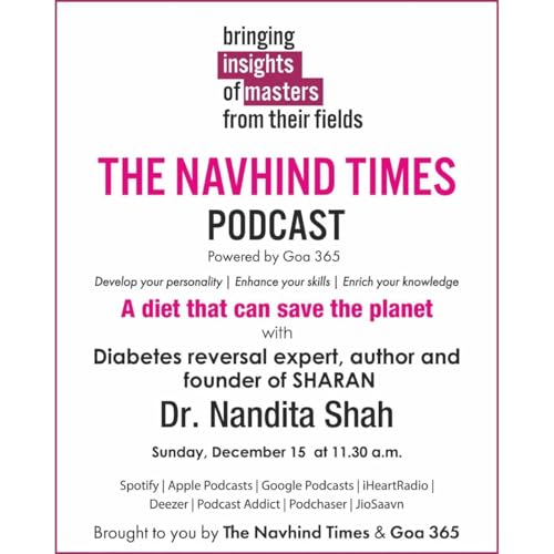 Insights of Masters - A diet that can save the planet with Dr Nandita Shah
