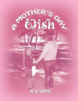 Paperback A Mother's Day Wish Book