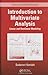 Introduction to Multivariate Analysis: Linear and Nonlinear Modeling (Chapman & Hall/CRC Texts in Statistical Science)