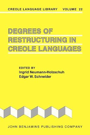 Degrees of Restructuring in Creole Languages-Wow! eBook