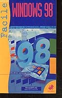 Windows 98 facile 2501029771 Book Cover