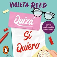 Quiz&aacute; s&iacute; quiero Audiolibro Por Violeta Reed arte de portada
