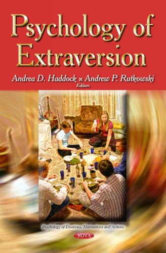 Psychology of Extraversion (Psychology of Emotions, Motivations and Actions)