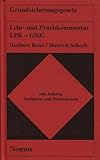 Grundsicherungsgesetz. Lehr- und Praxiskommentar (LPK - GSiG). Mit Anhang Verfahren und Rechtsschutz. Kommentare