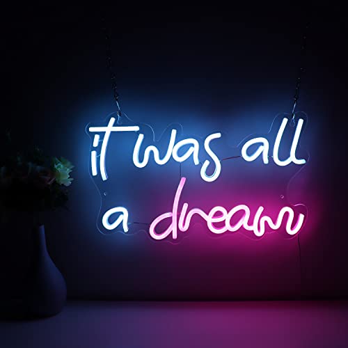 It Was All A Dream Led Neon Signs Night Lights Usb Powered Neon Wall Sign Art Decorative Signs For Bar Pub Club Party Hotel Store Bedroom Bright Night Neon Light Wall Decor Sign 15.7 X 9.4 Inch #TOP1
