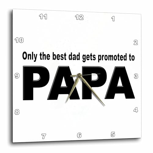 3dRose Wall Clock Silent - 15 inch - Only The Best dad gets Promoted to papa - Funny Quotes