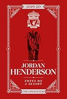 Jordan Henderson: Notes on a Season 1911613782 Book Cover