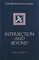 Intersection and Beyond: Twelve Lectures on the Commingling of Religious Values and the Insights of Analytical Psychology 0917479041 Book Cover