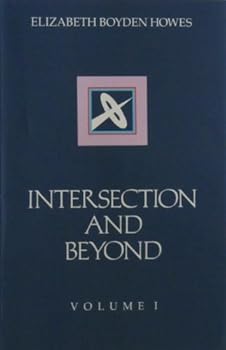 Paperback Intersection and Beyond: Twelve Lectures on the Commingling of Religious Values and the Insights of Analytical Psychology Book