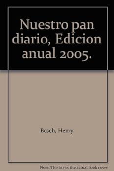Paperback Nuestro pan diario, Edicion anual 2005. [Spanish] Book