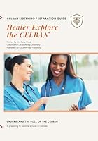 CELBAN Listening Preparation Guide: Healer Explore the CELBAN 1927448352 Book Cover